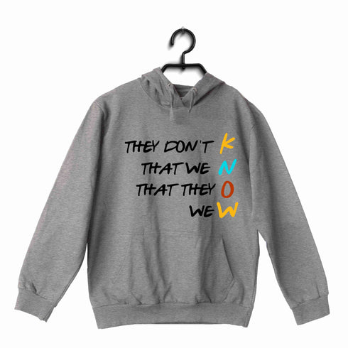 3 TV Series They Don‰ۡóÁÌ_åÈt Know UNISEX HOODIE Sweatshirts
